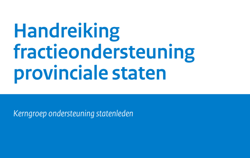 Handreiking fractieondersteuning Provinciale Staten